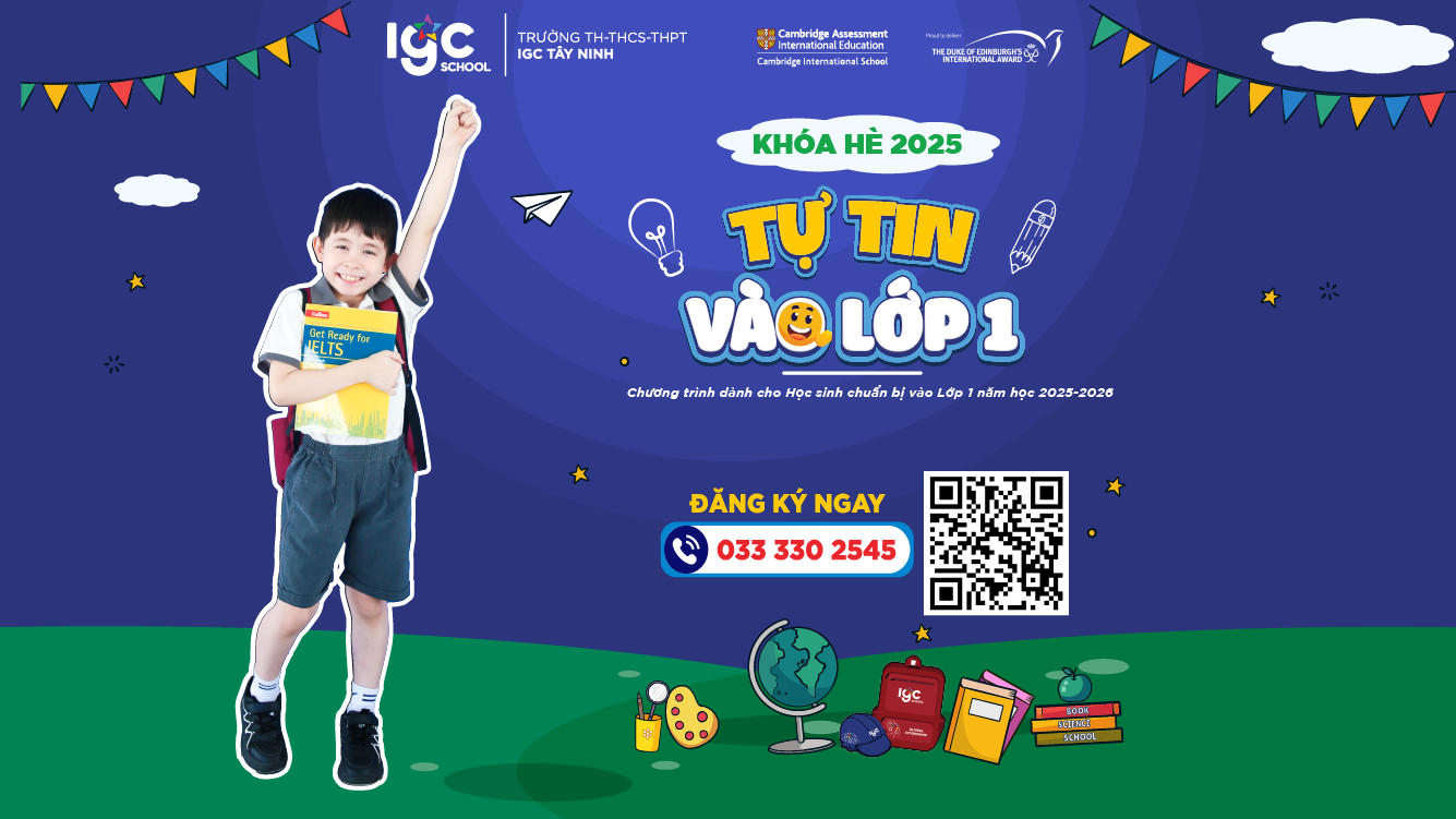 KHÓA HÈ 2025 “TỰ TIN VÀO LỚP 1 - TỎA SÁNG TÀI NĂNG”