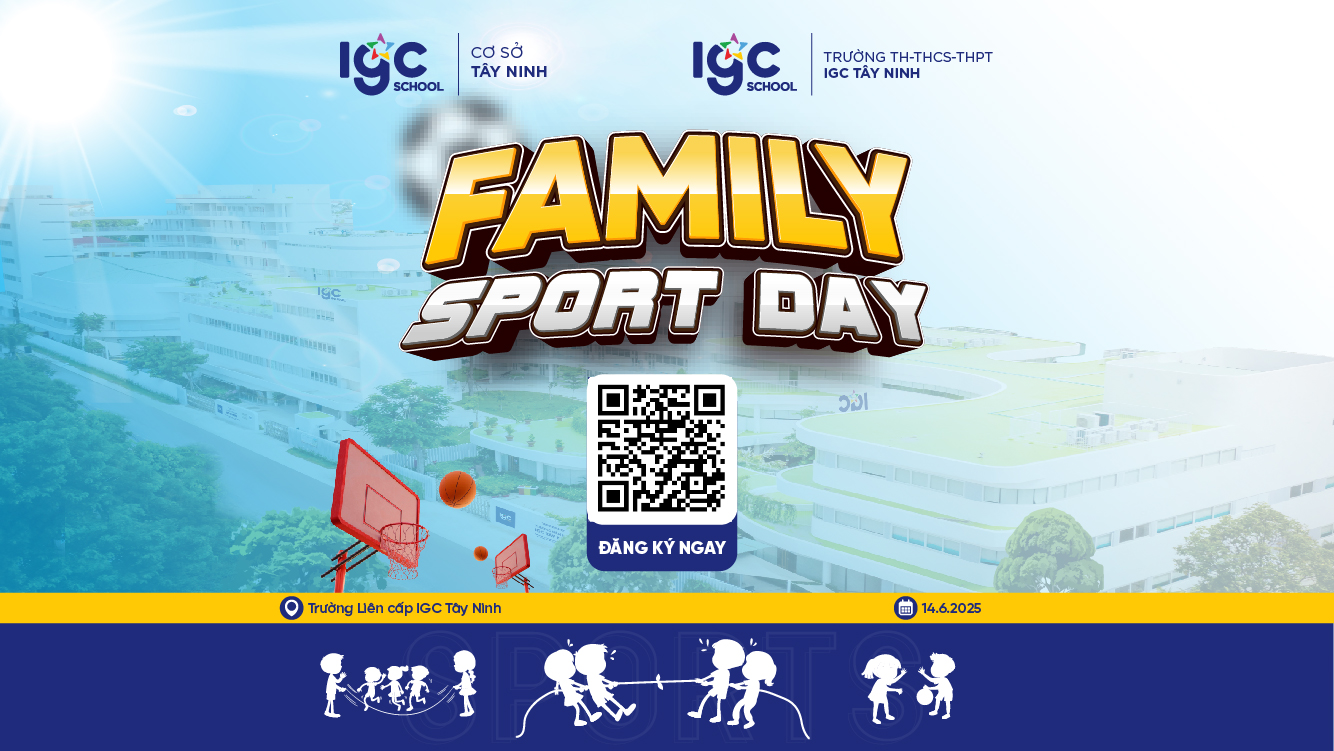 KHỞI ĐỘNG MÙA HÈ Ý NGHĨA CÙNG “FAMILY SPORT DAY” TẠI IGC TÂY NINH!