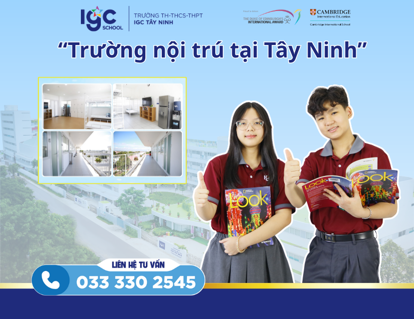 Trường Nội Trú IGC Tây Ninh: Môi Trường Học Lý Tưởng