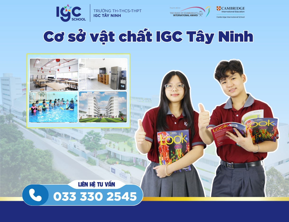 Cơ sở vật chất IGC Tây Ninh: Đầu tư toàn diện cho phát triển Tâm - Trí - Lực