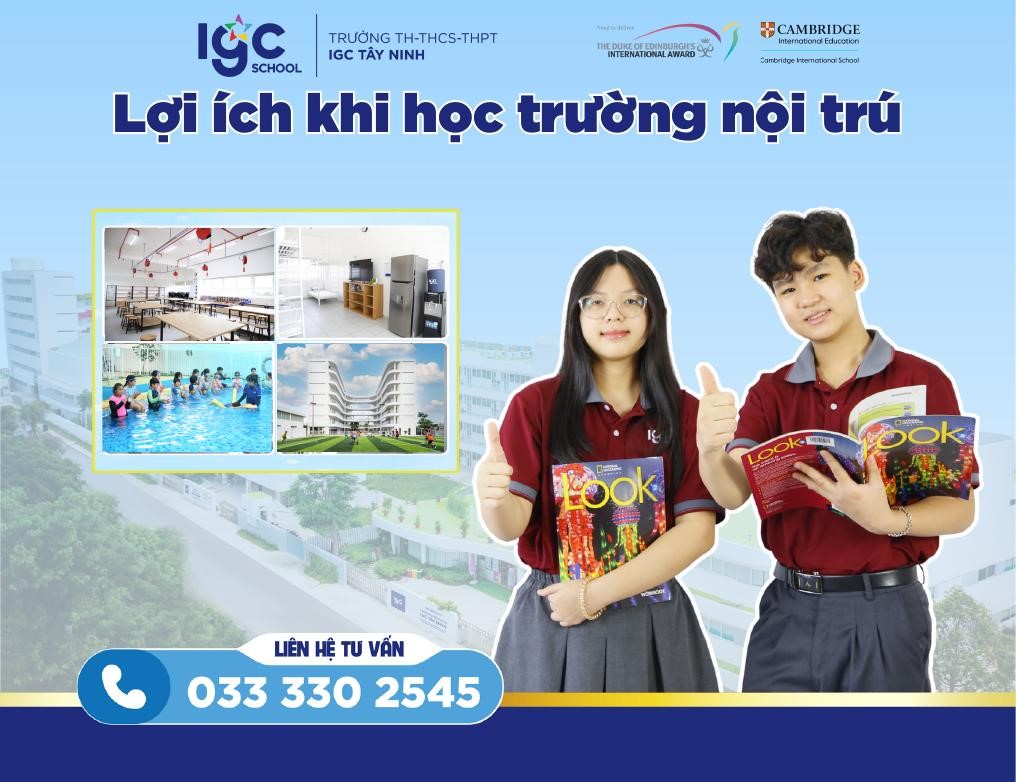 Top 5 Lợi ích khi học trường nội trú tại IGC Tây Ninh: Hành trang vững chắc
