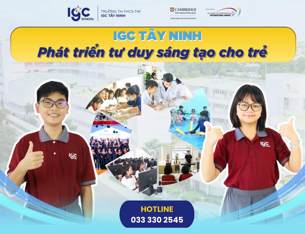 Phát triển tư duy sáng tạo cho trẻ: Phương pháp STEAM, PBL tại IGC Tây Ninh