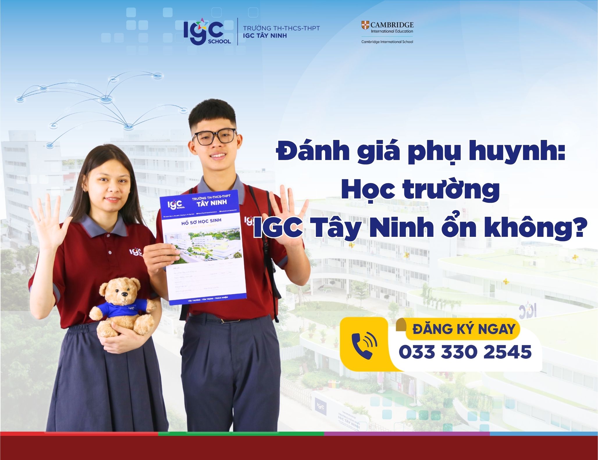 Đánh Giá Phụ Huynh Học Trường IGC Tây Ninh Ổn Không? Review Chất Lượng Giảng Dạy Ngoại Ngữ Thực Tế